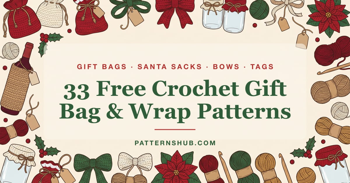 Illustrated free crochet gift bag and wrapping patterns roundup card